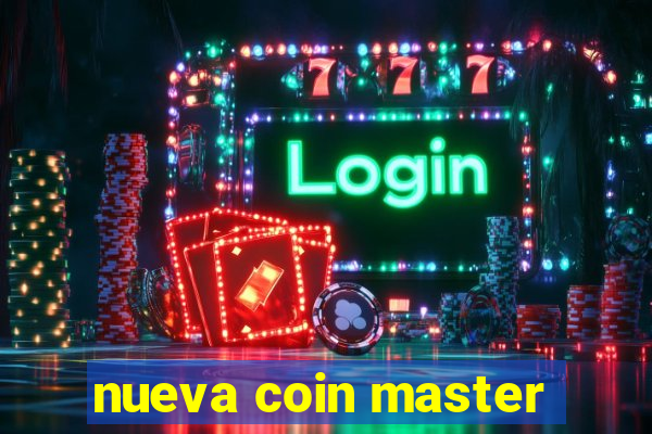 nueva coin master